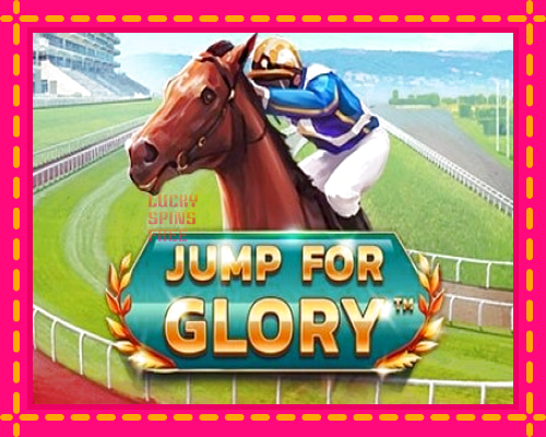 Jump for Glory: chơi trực tuyến mà không cần đăng ký