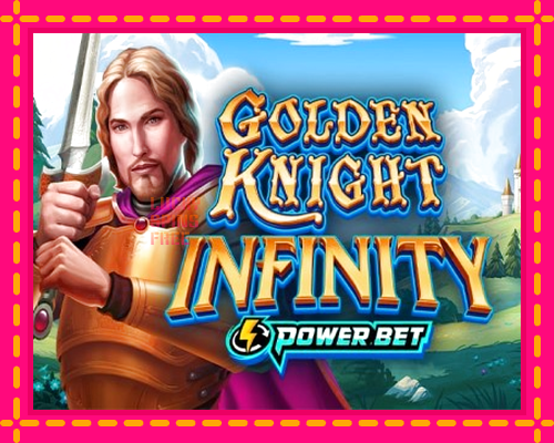 Golden Knight Infinity: chơi trực tuyến mà không cần đăng ký