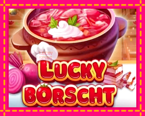 Lucky Borscht: chơi trực tuyến mà không cần đăng ký