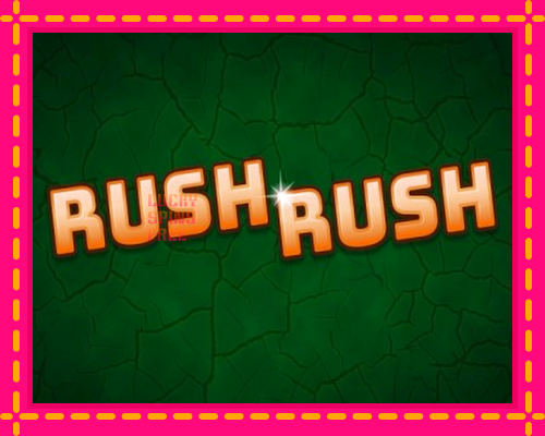 Rush Rush: chơi trực tuyến mà không cần đăng ký