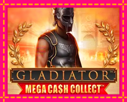 Gladiator: Mega Cash Collect: chơi trực tuyến mà không cần đăng ký