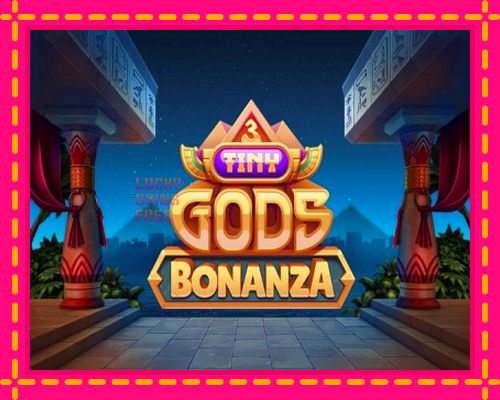 3 Tiny Gods Bonanza: chơi trực tuyến mà không cần đăng ký