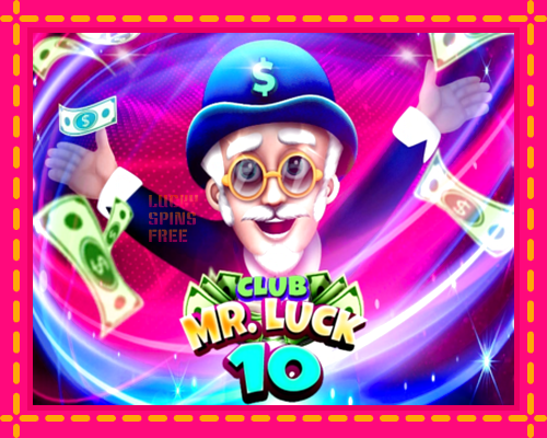 Club Mr. Luck 10: chơi trực tuyến mà không cần đăng ký