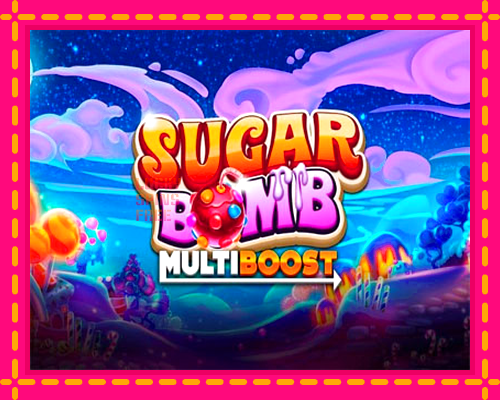 Sugar Bomb MultiBoost: chơi trực tuyến mà không cần đăng ký