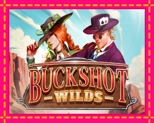 Buckshot Wilds: chơi trực tuyến mà không cần đăng ký