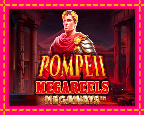 Pompeii Megareels Megaways: chơi trực tuyến mà không cần đăng ký