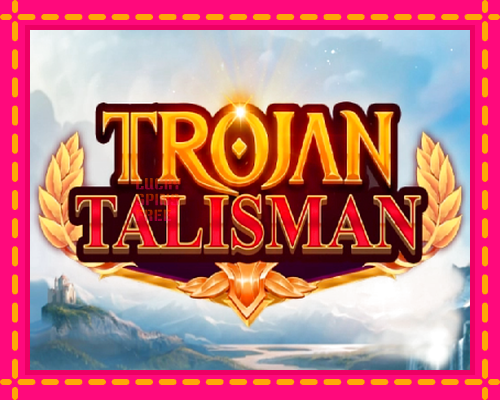 Trojan Talisman: chơi trực tuyến mà không cần đăng ký