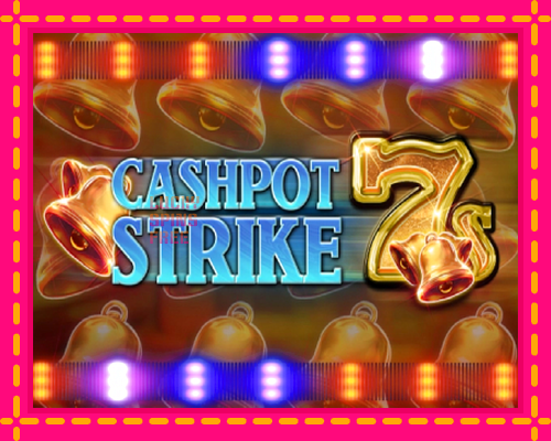 Cashpot Strike 7s: chơi trực tuyến mà không cần đăng ký