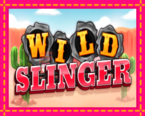 Wild Slinger: chơi trực tuyến mà không cần đăng ký