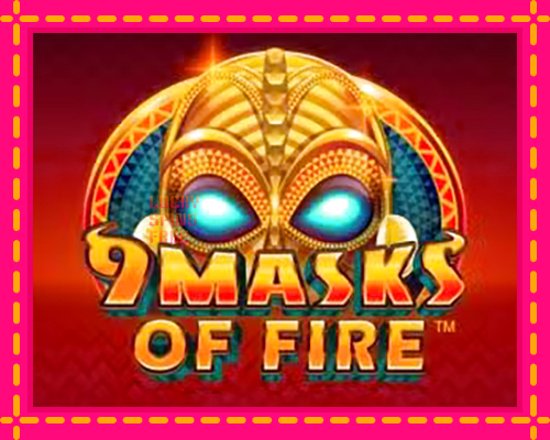 9 Masks Of Fire: chơi trực tuyến mà không cần đăng ký