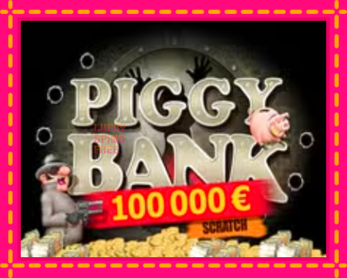 Piggy Bank: chơi trực tuyến mà không cần đăng ký