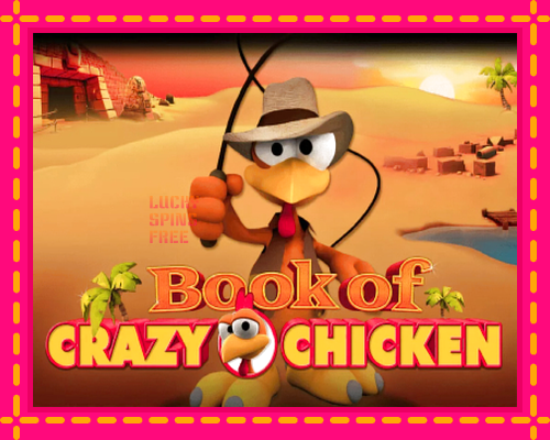 Book of Crazy Chicken: chơi trực tuyến mà không cần đăng ký