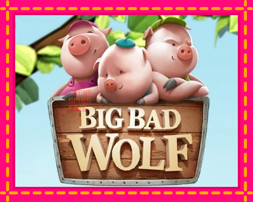 Big Bad Wolf: chơi trực tuyến mà không cần đăng ký