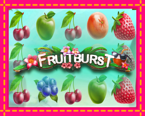 Fruitburst: chơi trực tuyến mà không cần đăng ký