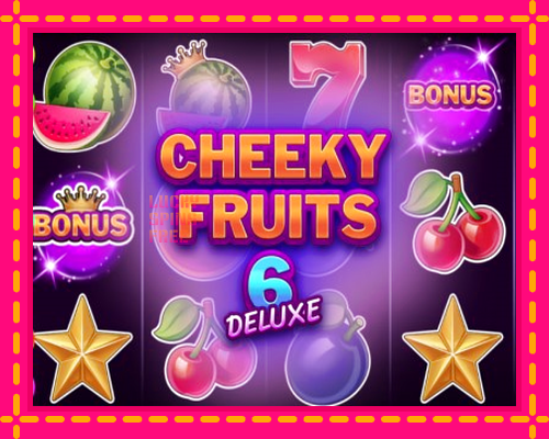 Cheeky Fruits 6 Deluxe: chơi trực tuyến mà không cần đăng ký