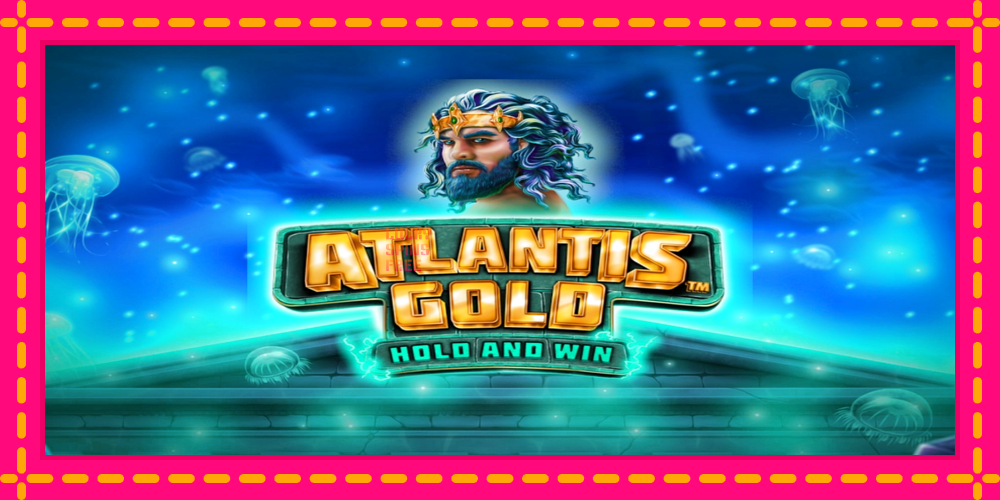 Atlantis Gold - thiết bị chơi game với phần thưởng độc đáo, hình ảnh 1