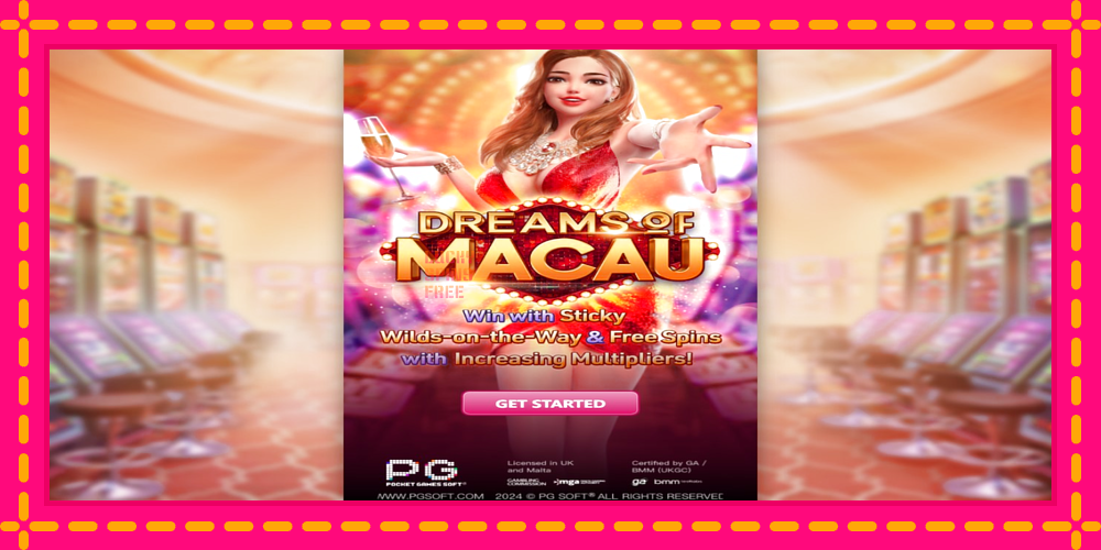 Dreams of Macau - thiết bị chơi game với phần thưởng độc đáo, hình ảnh 1