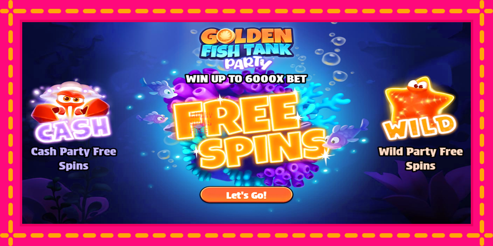 Golden Fish Tank Party - thiết bị chơi game với phần thưởng độc đáo, hình ảnh 1