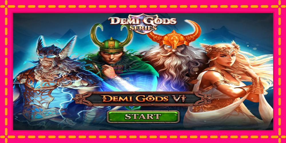 Demi Gods 6 - thiết bị chơi game với phần thưởng độc đáo, hình ảnh 1