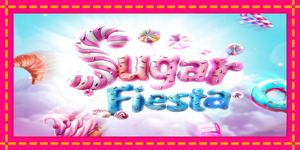 Sugar Fiesta - thiết bị chơi game với phần thưởng độc đáo, hình ảnh 1