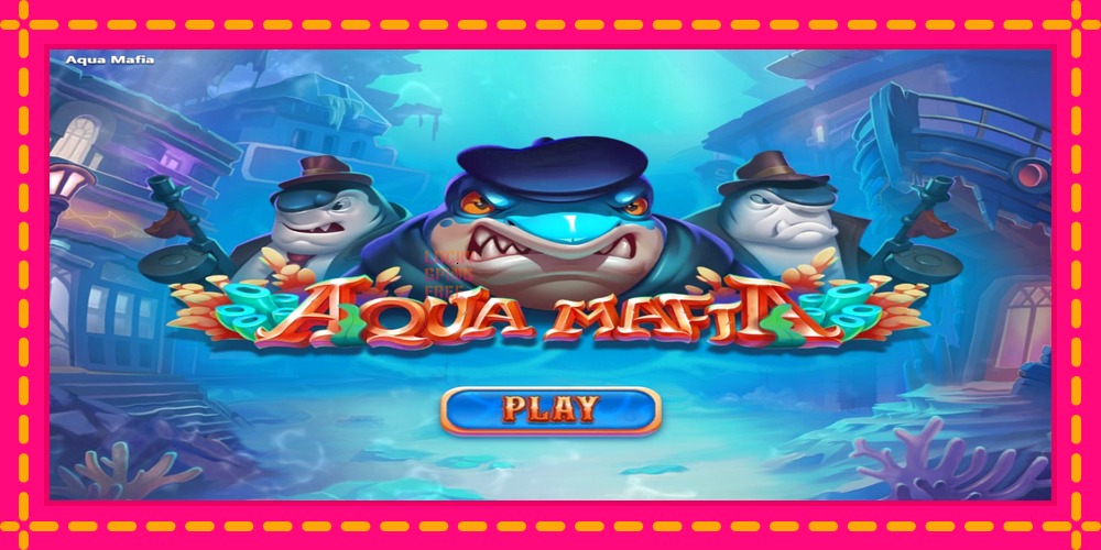 Aqua Mafia - thiết bị chơi game với phần thưởng độc đáo, hình ảnh 1