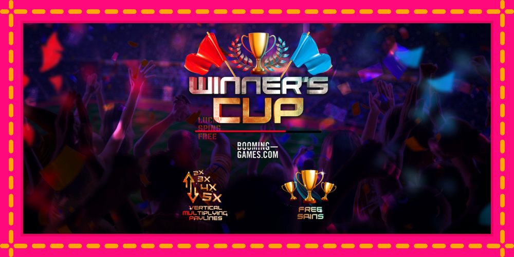 Winner´s Cup - thiết bị chơi game với phần thưởng độc đáo, hình ảnh 1