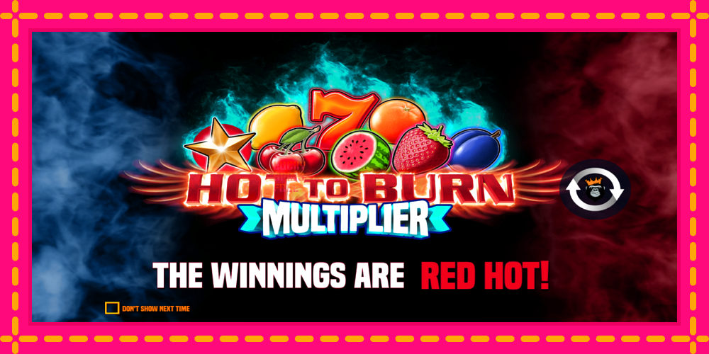 Hot to Burn Multiplier - thiết bị chơi game với phần thưởng độc đáo, hình ảnh 1