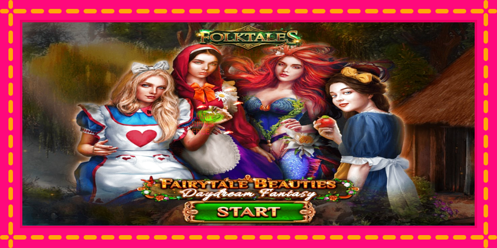 Fairytale Beauties - Daydream Fantasy - thiết bị chơi game với phần thưởng độc đáo, hình ảnh 1