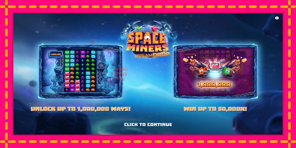 Space Miners Dream Drop - thiết bị chơi game với phần thưởng độc đáo, hình ảnh 1