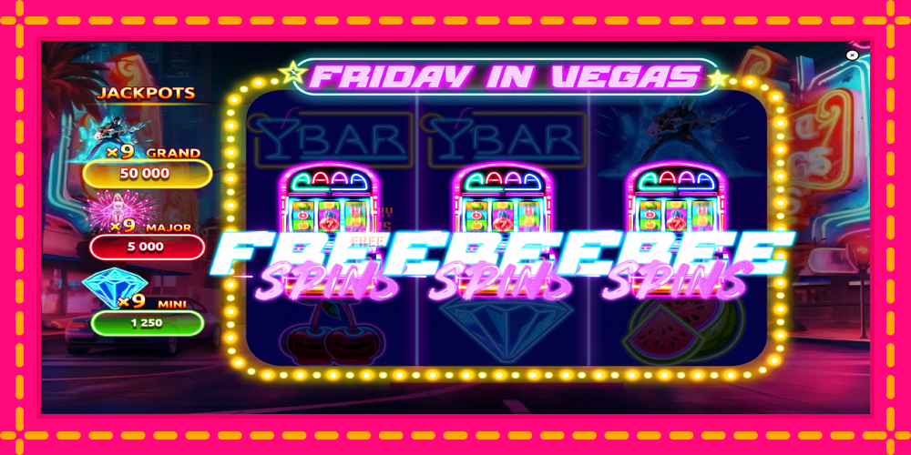 Friday in Vegas - thiết bị chơi game với phần thưởng độc đáo, hình ảnh 3