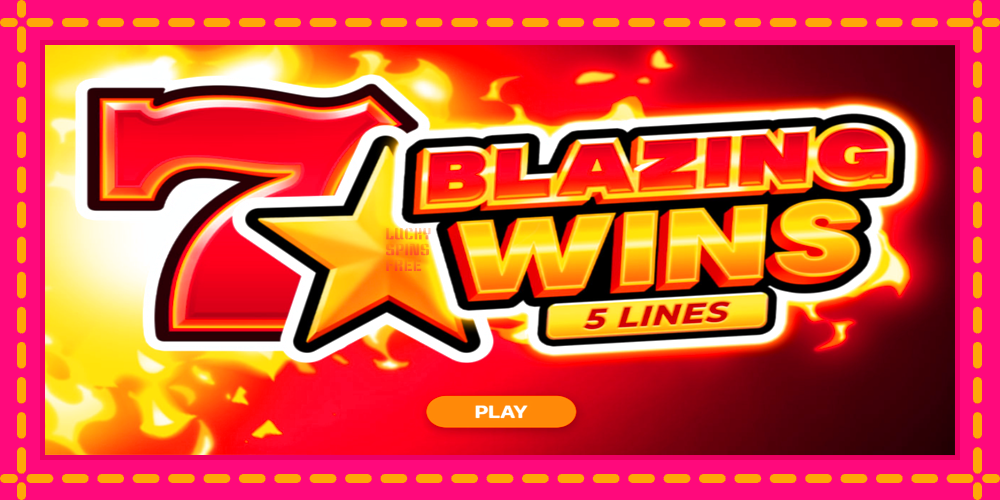 Blazing Wins - thiết bị chơi game với phần thưởng độc đáo, hình ảnh 1